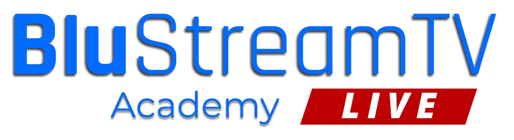 BluStreamTV Academy